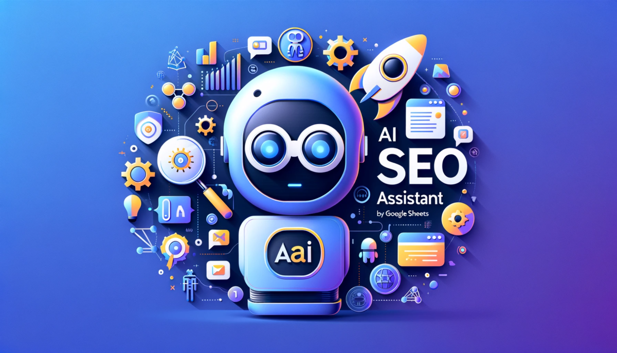 SEO Assistant Sheet